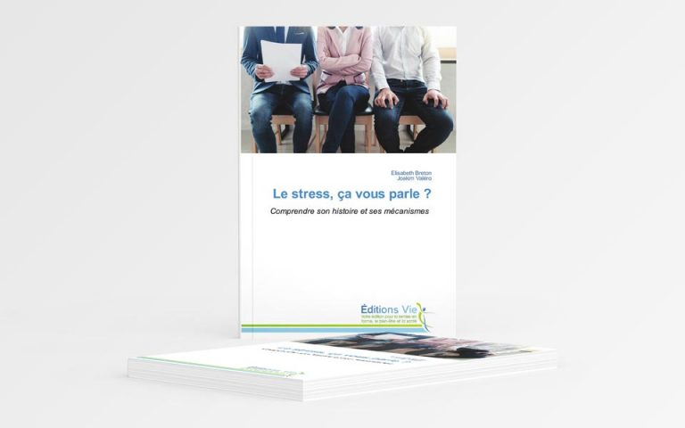 [Livre] « Le stress, ça vous parle ? »