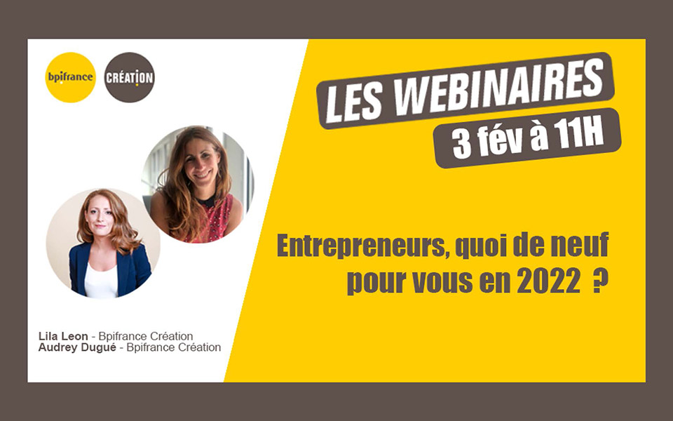 [Vidéo] Entrepreneurs, quoi de neuf pour vous en 2022 ?