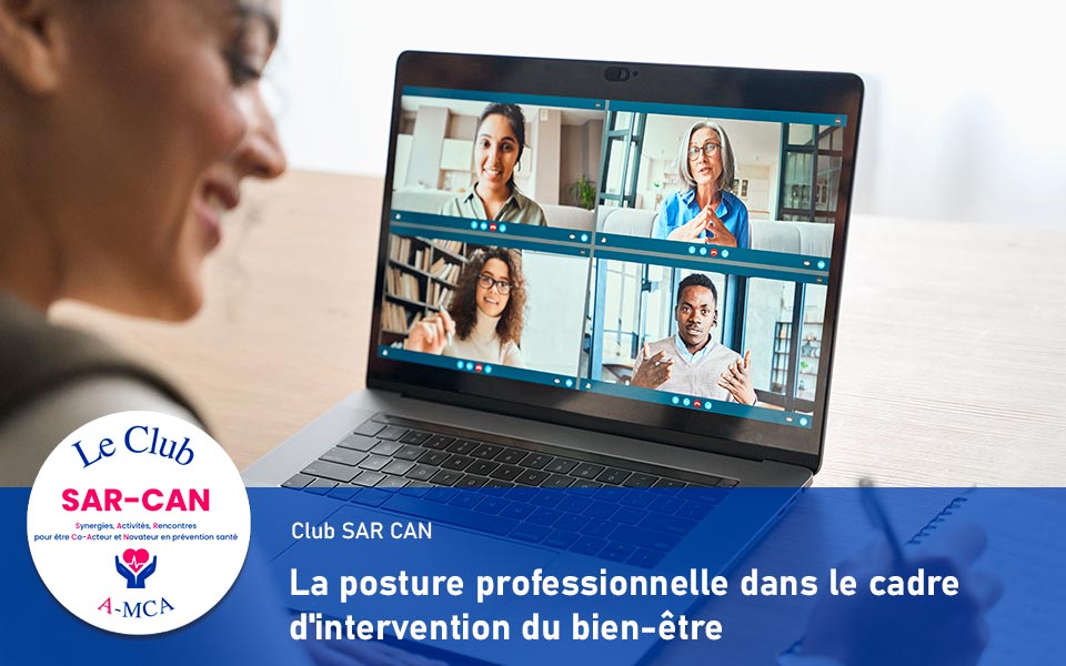 [Conférence] La posture professionnelle dans le cadre d’intervention du bien-être