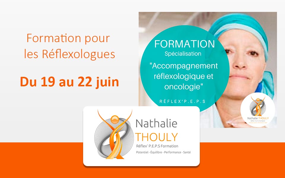 Formation : Accompagnement réflexologique et oncologique