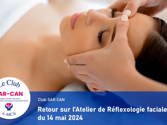 Retour sur l’Atelier de Réflexologie faciale du 14 mai
