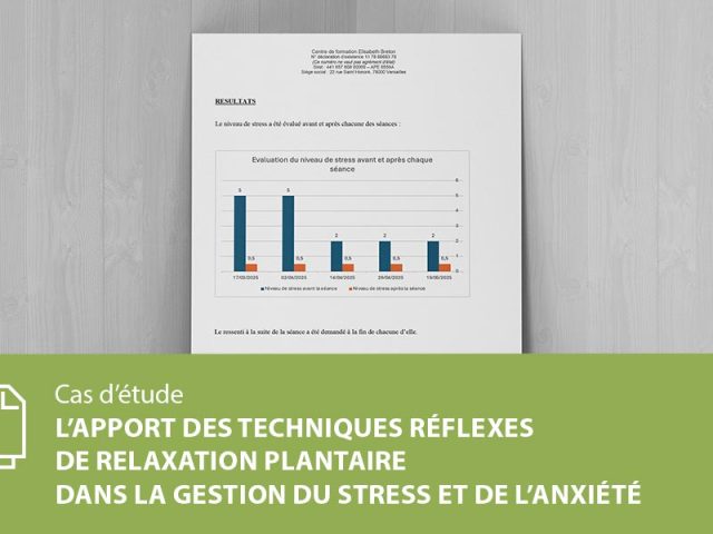 L’apport des Techniques réflexes de relaxation plantaire dans la gestion du stress et de l’anxiété
