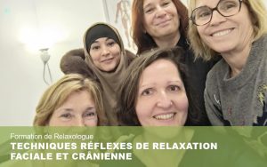 Formation de Relaxologue du deuxième semestre : module facial