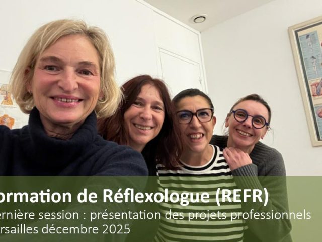 Fin de la formation au métier de Réflexologue (promotion 2025)