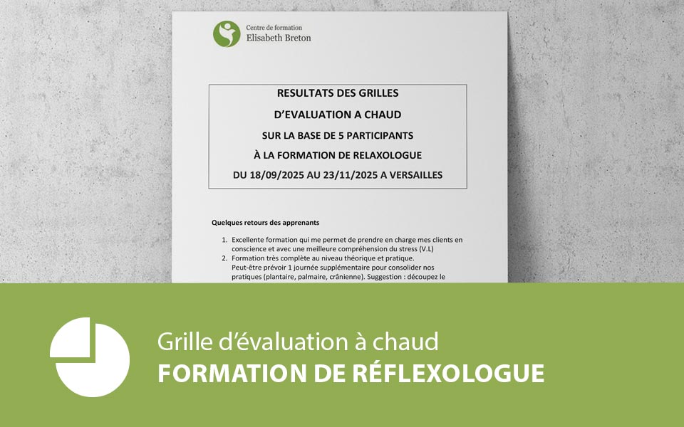 Formation de Relaxologue : grilles d&rsquo;évaluation à chaud