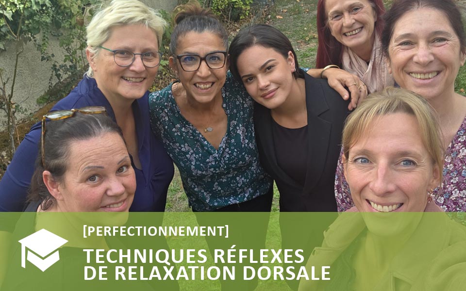 Perfectionnement Techniques Réflexes de Relaxation dorsale